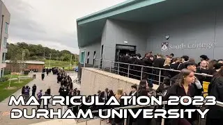 🇬🇧🏴󠁧󠁢󠁥󠁮󠁧󠁿Durham University: Matriculation 2023 (South College)🏴󠁧󠁢󠁥󠁮󠁧󠁿🏴󠁧󠁢󠁳󠁣󠁴󠁿🏴󠁧󠁢󠁷󠁬󠁳󠁿