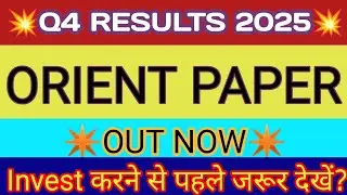 Orient Paper Q4 Results 🔴 Orient Paper Results 🔴 Orient Paper Share Latest News 🔴 Orient Paper Stock
