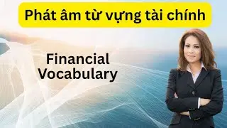 Произношение финансовых терминов.