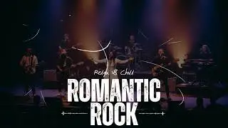Romantic Rock 90&rsquo;s Emotional Classics | Love Songs That Stay Forever