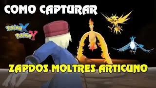COMO CAPTURAR O ZAPDOS MOLTRES E ARTICUNO NO POKEMON X AND Y ( LOCALIZA&Ccedil;&Atilde;O ZAPDOS MOLTRES ARTICUNO )