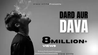 Crazy siiitu - DARD AUR DUVA RAP SONG 2026