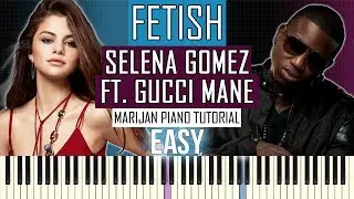 How To Play: Selena Gomez ft. Gucci Mane - Fetish | Piano Tutorial EASY