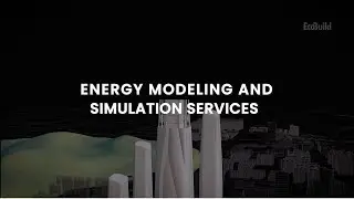 Energy Modeling and Simulation Services
