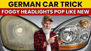 Немецкий способ ухода за автомобилем, который оживляет запотевшие фары.