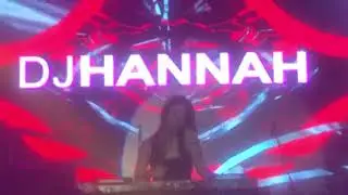 DJ HANNAH @Metrotent, Metrowalk Aug. 31, 2019