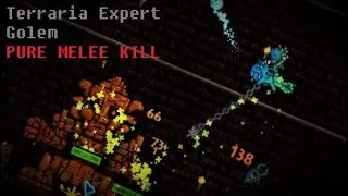 Terraria - Expert Golem Pure Melee Kill