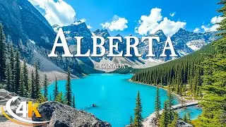 Alberta 4K Nature Relaxation Film - Calming Piano Music - Majestic Landscapes - 4K Video Ultra HD