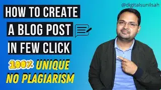 How to Auto Generate Blog Content with AI | 100% Unique Article | No Plagiarism | DigitalSunilSah
