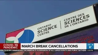 March break activities and camps cancelled over coronavirus