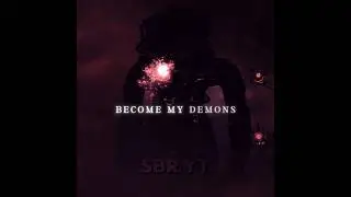 My Demons {Starset} - Watchman of Doom {Remake} - Edit