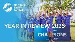 Northern Region Football year in review 2025