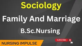 Family and Marriage 👍 Sociology Lecture🎎👨&zwj;👩&zwj;👧&zwj;👦