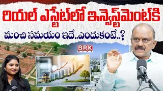 Nanduri Ravi Kumar Real Estate Investment Advisor @BRKProperties99