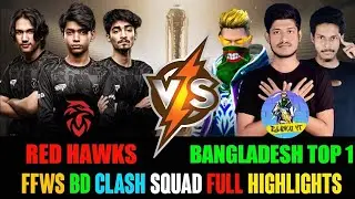 RED HAWKS VS BANGLADESH TOP 1 CS BATTLE || FFWS BANGLADESH CLASH SQUAD 2025