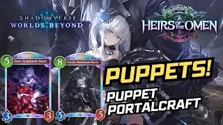 Best Puppet Portalcraft Deck for Heirs of the Omen | Shadowverse Worlds Beyond Guide