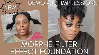 NEW! MORPHE FILTER EFFECT FOUNDATION DEMO - RICH 26 & TAN 24
