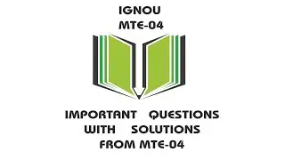 SOME IMPORTANT QUESTIONS WITH SOLUTIONS FROM MTE-04