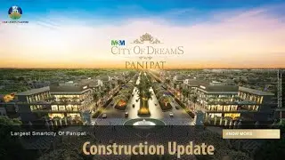✨M3M CITY OF DREAMS PANIPAT CONSTRUCTION UPDATE SEPT.25 ✨#maxassetsplanner #realestate #home #4k