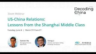 US-China Relations: Lessons from the Shanghai Middle Class