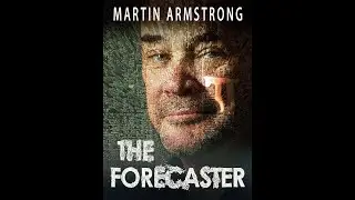 The Forecaster (Martin Armstrong) Documentary For Sale