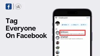 Как отметить всех на Facebook