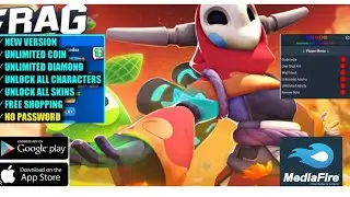 Frag 3.18.0 Mod apk+Savedata download mediafire hacked no ban online          #frag #viral #video #h