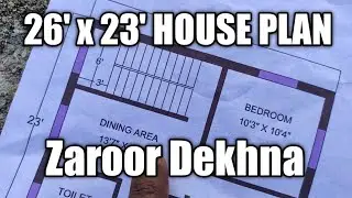 26' x 23' HOUSE PLAN | 598 sqft Home Design | Ghar Ka Naksha