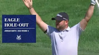 Jordan Smith Holes-Out for Eagle on Island Green! | 2024 PGA Championship