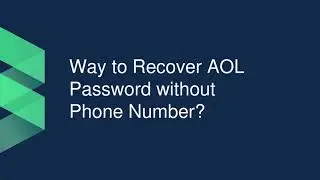 How To Recover AOL Password | Reset Not Working