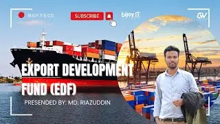 What is EDF Loan in Export | Export Development Fund by Bangladesh Bank | ইডিএফ লোন