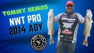 Tommy Kemos, NWT PRO Anglers and 2014 AOY