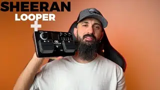 SHEERAN LOOPER + | En iyi looper bu mu ?