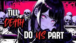 「Nightcore」Till Death Do Us Part - by Aiyun (Lyric Video)┃[Commission]