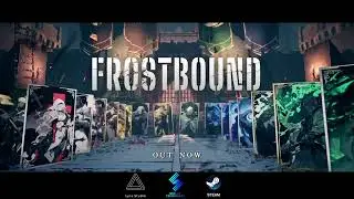 FrostBound - Launch Trailer