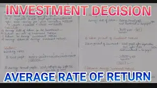 #5 Calculation of ARR(Average Rate of Return) Investment Decision BCOM