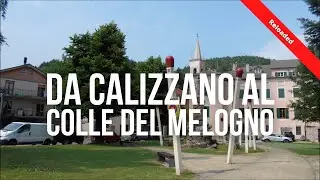 Da Calizzano al Colle del Melogno - Reloaded