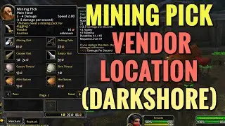 Darkshore Mining Pick Vendor Location - WoW Classic