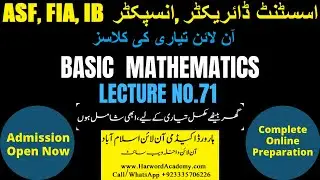 Lecture No.71.Basic Mathematics || Assistant Director IB Jobs Online Preparation Class