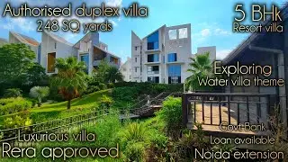 Exploring Authorised 248 SQ yards Luxurious villa Resort & water theme in rise resort Noida ext