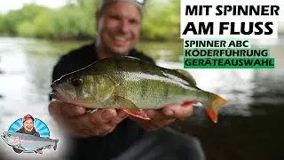Angeln mit Spinnern im Fluss: Tipps & Tricks f&uuml;r mehr Barsche!