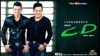 Alex & Ronaldo-Hoje Eu Chorei.