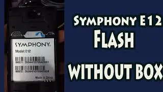 How To Flash Symphony E12 By Sp Tool