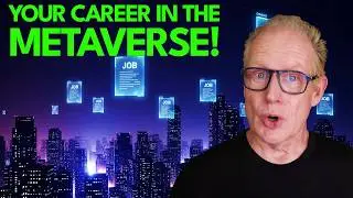 🚀 Your Career in the Metaverse: Early Opportunities