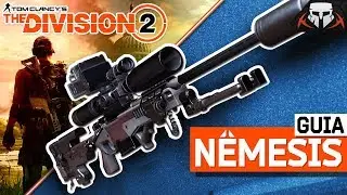 THE DIVISION 2 – GUIA DEFINITIVO: NÊMESIS – RIFLE SNIPER EXÓTICO (PRÉ TU8)