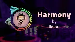 Ikson - Harmony [Free Sound To Use][No CopyRight Sound]