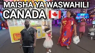 Real Life in Canada for East African Migrants 🇨🇦 | Maisha halisi  ya canada kwa wa swahili 