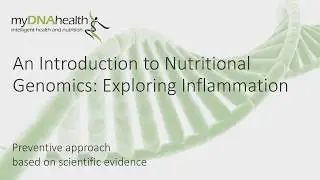 Nutritional Genomics: exploring inflammation