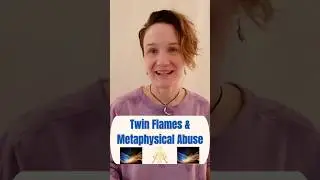 Twin Flames & Metaphysical Abuse #metaphysicaljourney #astral #astralplanes #twinflames #spiritual