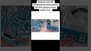 Realme note 50 temperature error phone too hot jumper ways repair 🔥💯